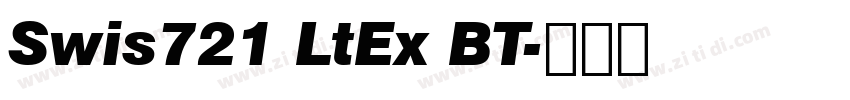 Swis721 LtEx BT字体转换 Swis721 LtEx BT字体转换